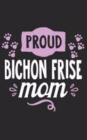 Proud Bichon Frise Mom