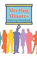 Meeting Minutes: Meeting Notebook For Meeting Minutes And Organize With Meeting Focus, Action Items, Follow Up Notes - 160 Pages of Minutes Book - 6" x 9" Pocket Siz
