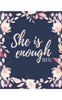 She Is Enough Psalm 46: 5: 2020 Weekly & Monthly Planner