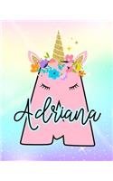 Adriana: Girls Unicorn Journal to Write In - Personalized Journal