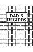 Dad's Recipes: Blank Recipe Book to Write in - Cool Gift for Dads That Cook