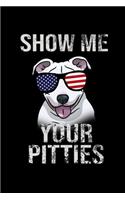 Show me Your Pitties: 110 Game Sheets - Four in a Row Fun Blank Games - Soft Cover Book for Kids for Traveling & Summer Vacations - Mini Game - Clever Kids - 110 Lined pa