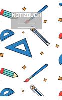 Notizbuch A5 Muster Zeichnung Grundschulsachen Schule Lineal Stift Pinsel: - 111 Seiten - EXTRA Kalender 2020 - Einzigartig - Liniert - Linie - Linien - Geschenk - Geschenkidee