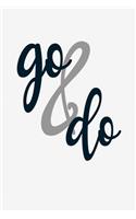 Go & Do