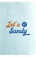 Let's Get Sandy