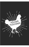 Hühner Flüsterer