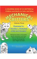 Mechanical Critters Volume Three