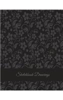 Sketchbook Drawings: Vintage Floral, Blank Paper For Drawing And Sketching 120 Pages Large Size 8.5" x 11" Artist Sketchbook for Sketching, Journaling, Drawing and Creat