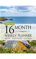 Undated 16 Month Weekly Planner: Personal Planner with Weekly Inspiring Quotes