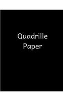 Quadrille Paper
