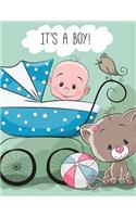 It's a Boy: Baby Shower Guest Book Sign In/Guest Registry with Gift Log, Free Layout Message For Family and Friends, Woman, Men, Boys &Girls To write In Message