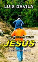 Lagoon with Jesus