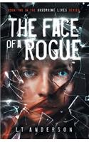 Face Of A Rogue