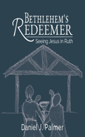 Bethlehem's Redeemer