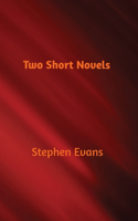 Two Short Novels