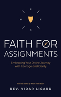 Faith for Assignments
