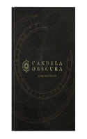 Candela Obscura Core Rulebook