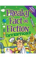 Freaky Fact or Fiction Inventions