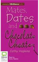 Mates, Dates and Chocolate Cheats
