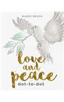 Love and Peace Dot-To-Dot
