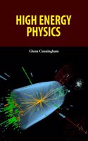 High Energy Physics by Glenn Cunningham