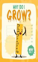 Grow