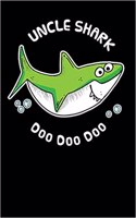 Uncle Shark Doo Doo: Cute Funny Shark Lovers Blank Notebook Journal