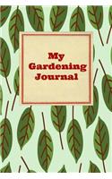 My Gardening Journal