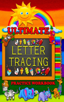 Ultimate Letter Tracing Practice Workbook: Number and Letter Tracing Book for Preschoolers. Great for Practicing Tracing Letters and Numbers for Toddlers (Black and White Edition)(1 Letter Tracing Books)