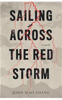 Sailing Across the Red Storm