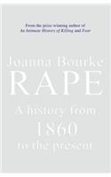 Rape: A History From 1860 To The Present