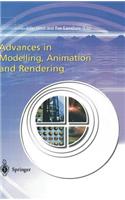 Advances in Modelling, Animation and Rendering