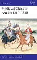 Medieval Chinese Armies 1260–1520