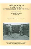 Proceedings of the 51st Rencontre Assyriologique Internationale, Held at the Oriental Institute of the University of Chicago, July 18-22, 2005.