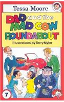 Dad and the Mad Cow Roundabout