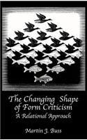 Changing Shape of Form Criticism
