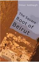 Square Root of Beirut, The