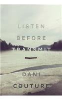 Listen Before Transmit