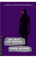One Man, One Murder: A Kayankaya Thriller (3)