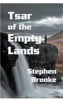 Tsar of the Empty Lands