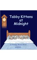 Tabby Kittens at Midnight