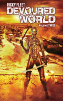 Devoured World Volume Three