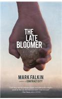 The Late Bloomer