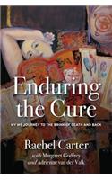 Enduring the Cure