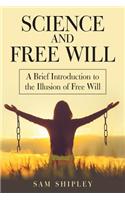 Science and Free Will