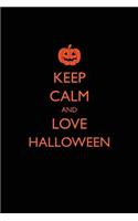 Keep Calm and Love Halloween