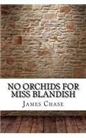 No Orchids for Miss Blandish