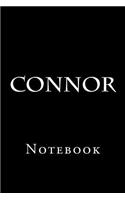 Connor: Notebook, 150 Lined Pages, Softcover, 6 X 9