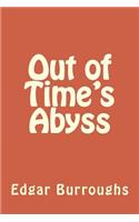 Out of Time's Abyss