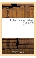 Lettres de Mon Village